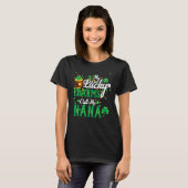 My Lucky Charms Call Me Nana St Patricks Day Nana T-shirt (Voorkant volledig)