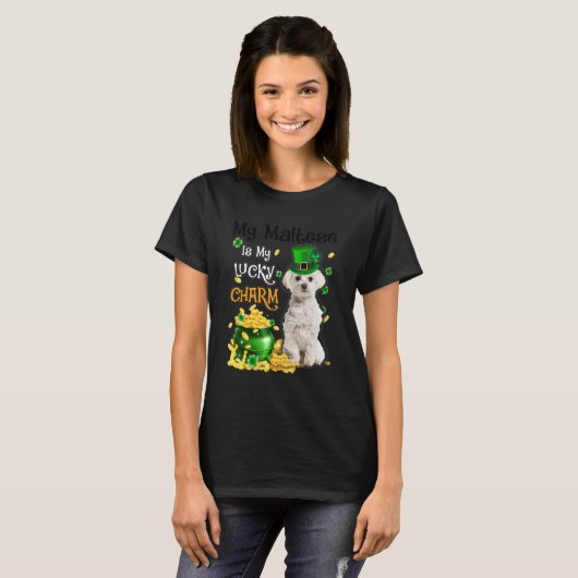 My Maltese Is My Lucky Charm Cute Dog Patricks Day T-shirt (Voorkant volledig)