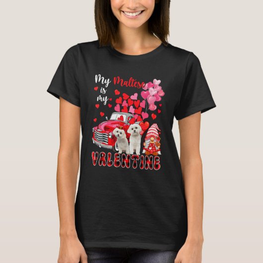 My Maltese Is My Valentine Two Dogs With Gnome Pic T-shirt (Voorkant)