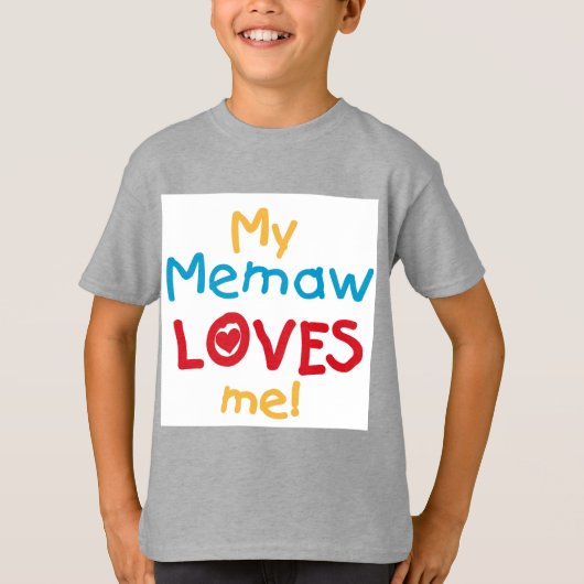 My Memaw Loves Me T-shirts en geschenken (Voorkant)