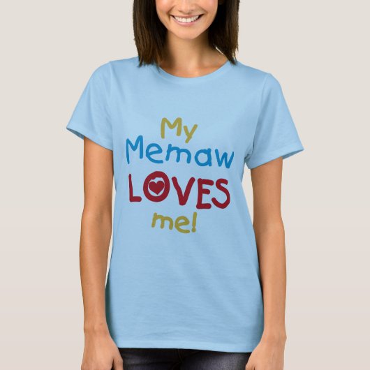 My Memaw Loves Me T-shirts en geschenken (Voorkant)