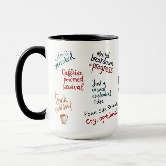My Mental Breakdown Cup: A Relatable Design Mok (Links)