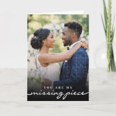 My Missing Piece Photo Jigsaw Puzzle Romantic Kaart (Voorkant)