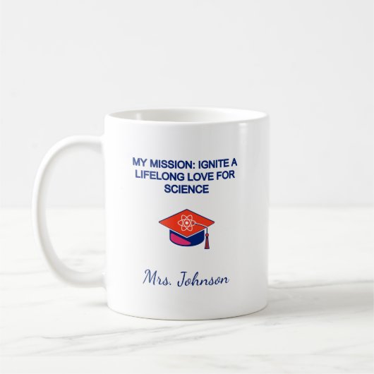 My Mission: Ignite Lifelong Love For Science Koffiemok (Links)