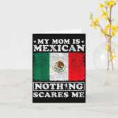 My Mom Is Mexican Nothing Es Me Mexico Mother's Da Kaart (Gele Bloem)