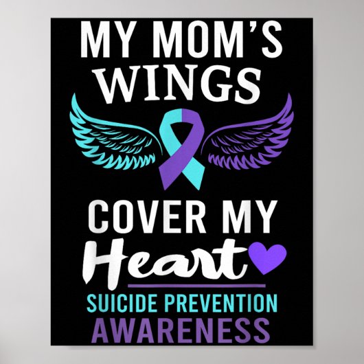 My Mom's Wings Cover Heart Suicide Awareness Ribbo Poster (Voorkant)