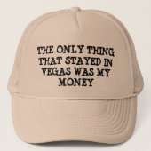 mY mONEY sTAYED iN vEGAS Trucker Pet (Voorkant)