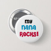My Nana Rocks Ronde Button 5,7 Cm (Voorkant /achterkant)