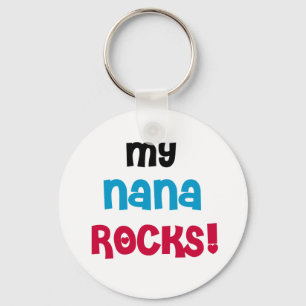 My Nana Rocks Sleutelhanger
