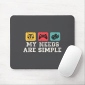 My Needs Are Simple Gamers Fun,gamer Dad Funny Fat Muismat (Met muis)