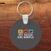 My Needs Are Simple Gamers Fun,gamer Dad Funny Fat Sleutelhanger (Voorkant)