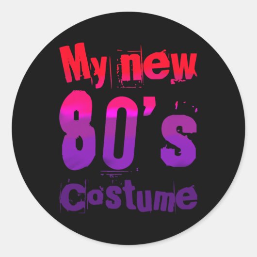 My New 80's Costume Funny Design Ronde Sticker (Voorkant)