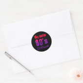 My New 80's Costume Funny Design Ronde Sticker (Envelop)