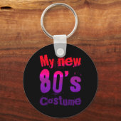 My New 80's Costume Funny Design Sleutelhanger (Voorkant)