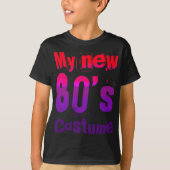 My New 80's Costume Funny Design  T-shirt (Voorkant)