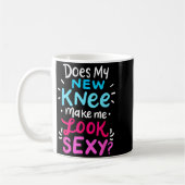 My New Knee Gift Funny Knee Replacement Surgery Jo Koffiemok (Links)