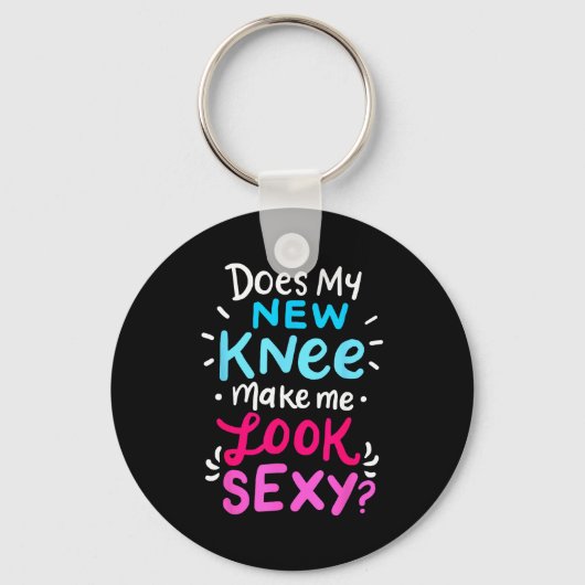 My New Knee Gift Funny Knee Replacement Surgery Jo Sleutelhanger (Voorkant)