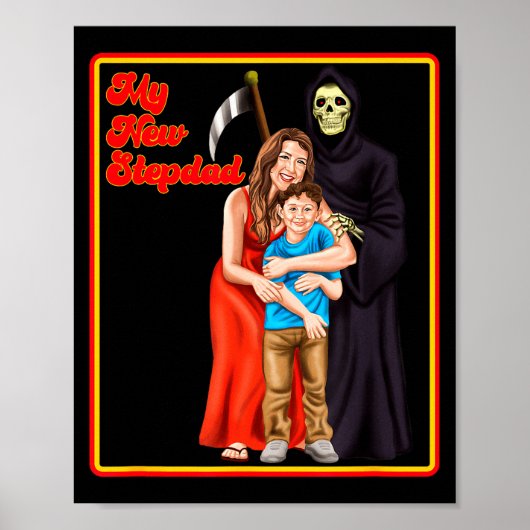 My New Stepdad Ironic Shirts - Funny Ironic Meme Poster (Voorkant)