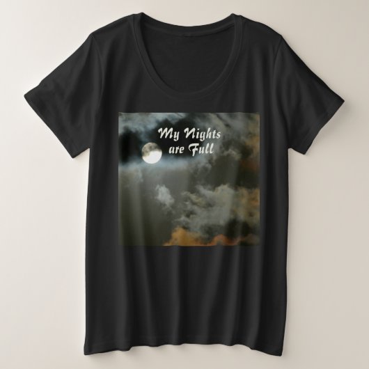 My Nights are Full Moon Night Shift Grote Maat T-shirt (Design voorkant)