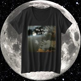 My Nights are Full Moon Night Shift Grote Maat T-shirt