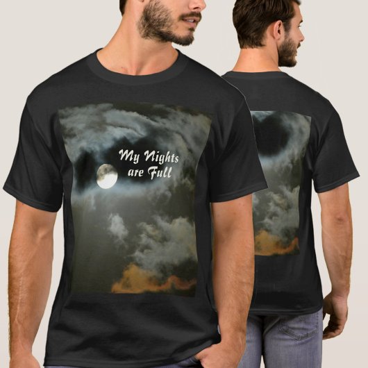 My Nights are Full Moon Night Shift T-shirt