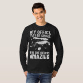 My Office May Be Small  Flatbed Semi Trailer Truck T-shirt (Voorkant volledig)