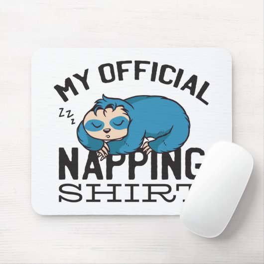 My official napping shirt - Lazy sleeping Sloth Muismat (Met muis)