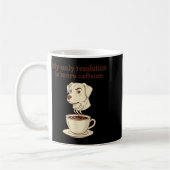 My Only Resolution Is More Caffeine Funny Dog Coff Koffiemok (Links)