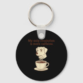 My Only Resolution Is More Caffeine Funny Dog Coff Sleutelhanger (Voorkant)