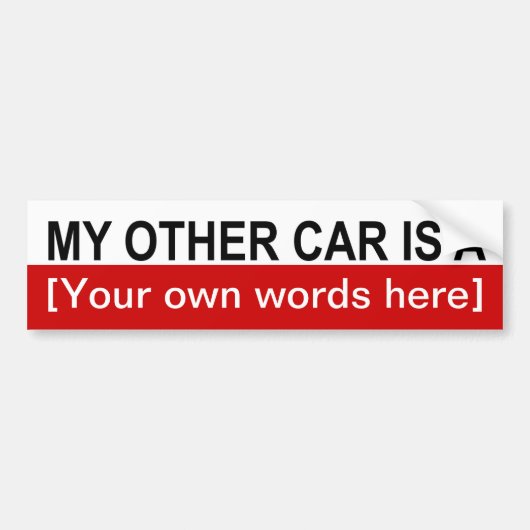 my-other-car-is-a-01 bumpersticker (Voorkant)