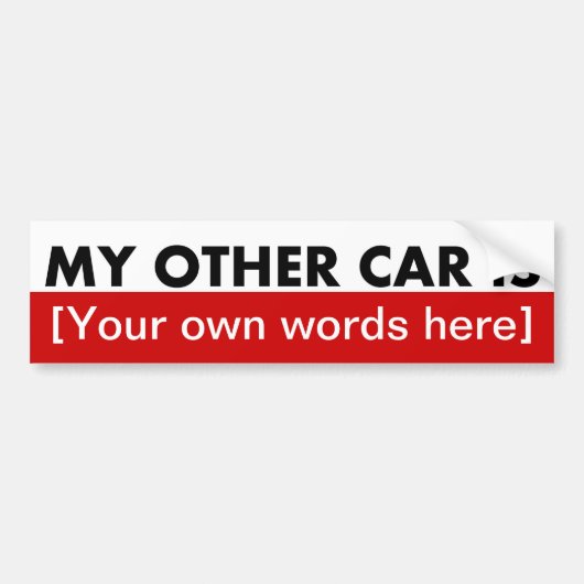 my-other-car-is-sjabloon-02 bumpersticker (Voorkant)