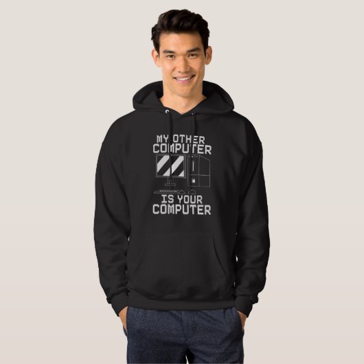 My Other Computer Is Your Computer Cyber Security Hoodie (Voorkant volledig)