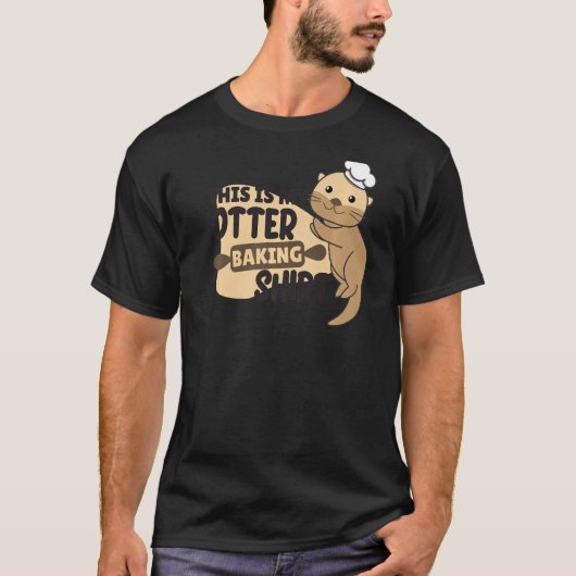 My Otter Baking Funny Otter Pun T-shirt (Voorkant)
