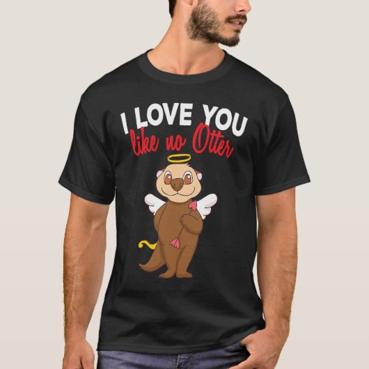 My Otter Is My Valentine Sea Otters Cupid Valentin T-shirt (Voorkant)