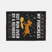 My Pancreas Got Run Over By A Reindeer Christmas D Fleece Deken (Voorkant (Horizontaal))