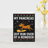 My Pancreas Got Run Over By A Reindeer Christmas D Kaart (Gele Bloem)