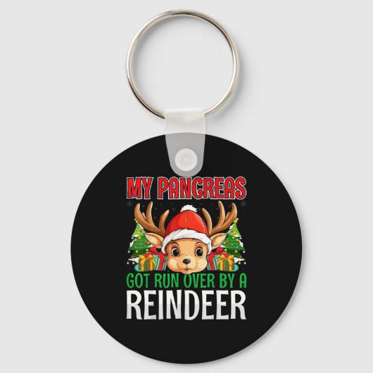 My Pancreas Got Run Over By A Reindeer - Christmas Sleutelhanger (Voorkant)