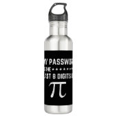 My Password Is The Last 8 Digits Of Pi Waterfles (Voorkant)