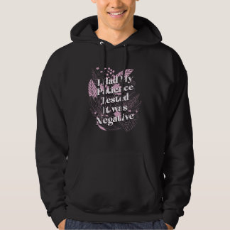 My Patience Tested It was Negative Mother s Day Mo Hoodie