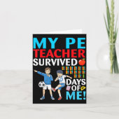 My Pe Teacher Survived 67 Days Of Me Student Back  Kaart (Voorkant)