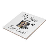 My Peace Rust On Four Paws - Schattigee Pet Lover Tegeltje (Zijkant)