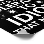 My People Skills Are Great...to Idiots That Needs  Poster (Hoek)