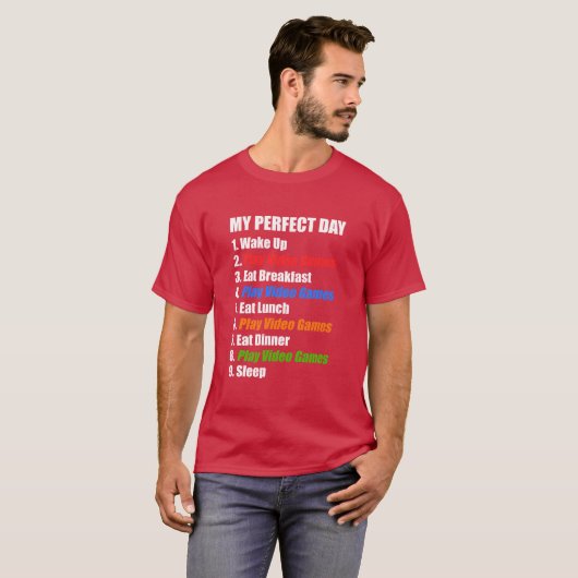 My Perfect Day Wake Up Play Video Games Gaming gif T-shirt (Voorkant volledig)