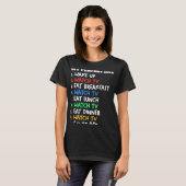 My Perfect Day Watch TV Television Binge Watchingq T-shirt (Voorkant volledig)