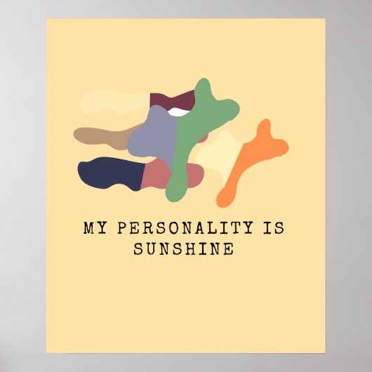 My Personality is Sunshine Poster (Voorkant)