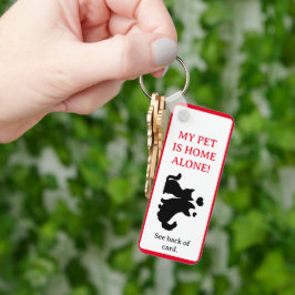 My Pet, Dog is Home Alone Card Keychain