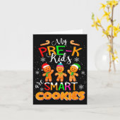 My Pre-k Kids Are Smart Cookies Christmas Teacher Kaart (Gele Bloem)