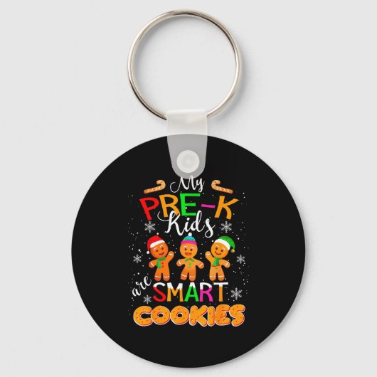 My Pre-k Kids Are Smart Cookies Christmas Teacher  Sleutelhanger (Voorkant)