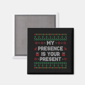 My Presence Is Your Present Ugly Christmas Funny X Magneet (Voorkant / Achterkant)