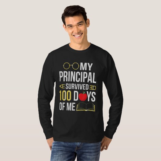 My Principal Survived 100 Days Of Me Students Back T-shirt (Voorkant volledig)